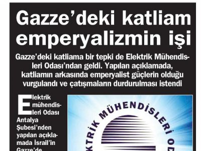 GAZZE‘DEKİ KATLİAM EMPERYALİZMİN İŞİ (GAZETE BİR-01.08.2014)
