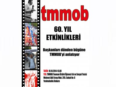 KURULUŞUNUN 60.YILINDA ESKİ TMMOB BAŞKANLARI KONUŞUYOR
