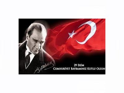 29 EKİM CUMHURİYET BAYRAMI`MIZ KUTLU OLSUN