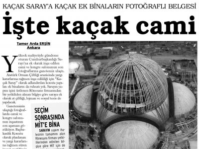 İŞTE KAÇAK SARAY`IN KAÇAK CAMİSİ (GÜNLÜK EVRENSEL, 10.2.2015)