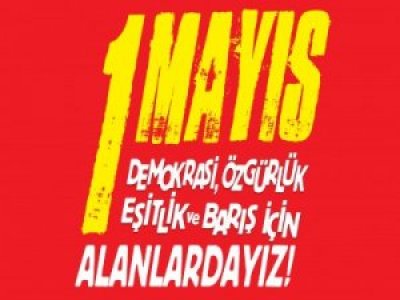 1 MAYISTA ALANLARDAYIZ