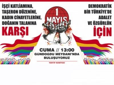 DEMOKRATİK, ÖZGÜR BİR TÜRKİYE İÇİN 1 MAYISA