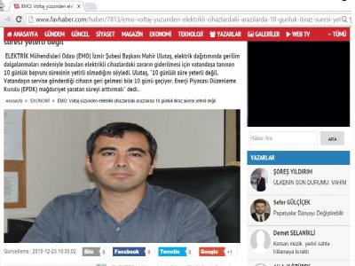 EMO: VOLTAJ YÜZÜNDEN ELEKTRİKLİ CİHAZLARDAKİ ARIZALARDA 10 GÜNLÜK İTİRAZ SÜRESİ YETERLİ DEĞİL (FAVHABER.COM)