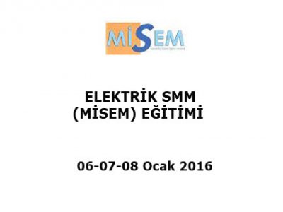 ELEKTRİK SMM (MİSEM) EĞİTİMİ
