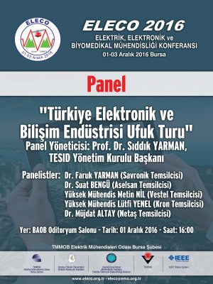 TÜRKİYE ELEKTRONİK VE BİLİŞİM ENDÜSTRİSİ UFUK TURU - PANEL