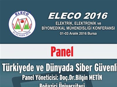 PANEL 2 - `TÜRKİYEDE VE DÜNYADA SİBER GÜVENLİK `