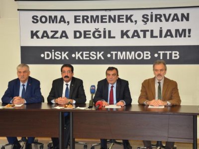 DİSK-KESK-TMMOB-TTB `ŞİRVAN MADEN KAZASI ÖN İNCELEME RAPORU` AÇIKLANDI