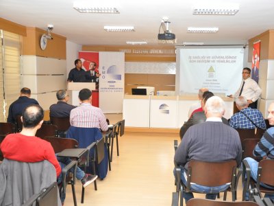 İSG ALANINDAKİ SON DEĞİŞİM VE YENİLİKLER SEMİNERİ YAPILDI