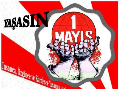 1 MAYIS MİTİNGİNE DAVET