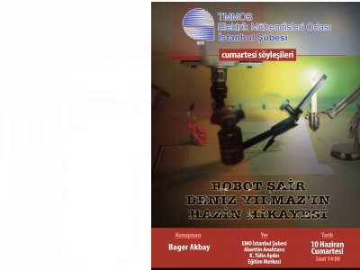 CUMARTESİ SÖYLEŞİLERİ: ROBOT ŞAİR DENİZ YILMAZ`IN HAZİN HİKAYESİ