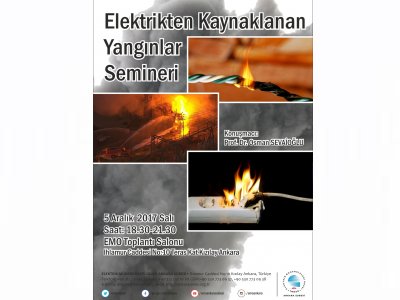 ELEKTRİKTEN KAYNAKLANAN YANGINLAR SEMİNERİ DÜZENLENECEK