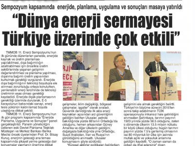 DÜNYA ENERJİ SERMAYESİ TÜRKİYE ÜZERİNDE ÇOK ETKİLİ (ÇUKUROVA PRESS)