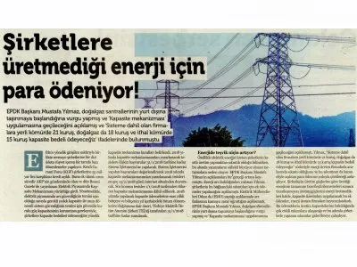 ŞİRKETLERE ÜRETMEDİĞİ ENERJİ İÇİN PARA ÖDENİYOR (ÖZGÜRLÜKÇÜ DEMOKRASİ)