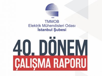 EMO İSTANBUL ŞUBESİ 40. DÖNEM ÇALIŞMA RAPORU YAYINLANDI