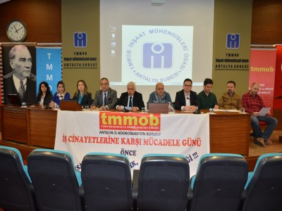 TMMOB ANTALYA İKK: 3 MART İŞ CİNAYETLERİNE KARŞI MÜCADELE GÜNÜ