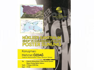 `NÜKLEER SANTRALİN SİNOP VE KARADENİZ`E ETKİLERİ POSTER SUNUMU` EMO DENİZLİ`DE YAPILACAK