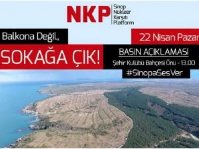 SİNOP NÜKLEER SANTRAL İSTEMİYOR MİTİNGİNE YASAKLAMA