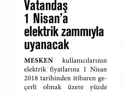 VATANDAŞ 1 NİSAN`A ELEKTRİK ZAMMIYLA UYANACAK (YENİ ASYA)