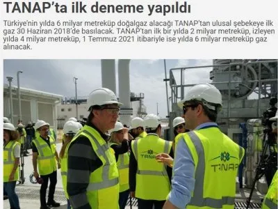TANAP’TA İLK DENEME YAPILDI (MEHMET KARA- DÜNYA)