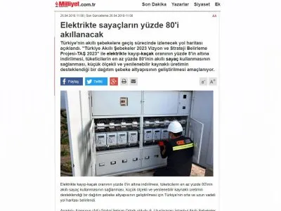 ELEKTRİKTE SAYAÇLARIN YÜZDE 80`İ AKILLANACAK (MİLLİYET)