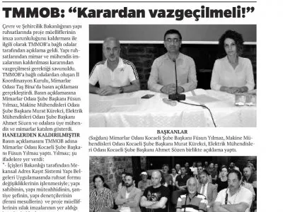 ÖZGÜR KOCAELİ:TMMOB:KARARDAN VAZGEÇİLMELİ