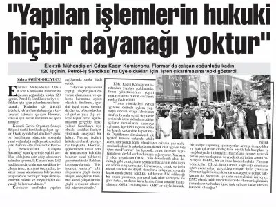 `YAPILAN İŞLEMLERİN HUKUKİ HİÇBİR DAYANAĞI YOKTUR` (BAŞKENT GAZETESİ)