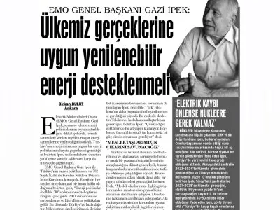 EMO GENEL BAŞKANI GAZİ İPEK:  ÜLKEMİZDE GERÇEKLERİNE UYGUN YENİLENEBİLİR ENERJİ DESTEKLENMELİ (GÜNLÜK EVRENSEL)