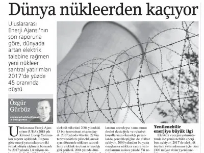 DÜNYA NÜKLEERDEN KAÇIYOR (ÖZGÜR GÜRBÜZ- BİRGÜN)