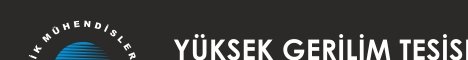 YÜKSEK GERİLİM TESİSLERİNDE İŞLETME SORUMLULUĞUNDA DURUM VE GELECEK ÇALIŞTAYI DÜZENLENECEK