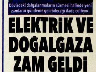 ELEKTRİK VE DOĞALGAZA ZAM GELDİ (POSTA GAZETESİ)