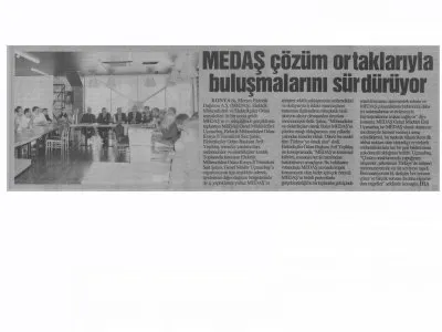 MEDAŞ ÇÖZÜM ORTAKLARIYLA BULUŞMALARINI SÜRDÜRÜYOR (YENİ MERAM, 24.09.2018)