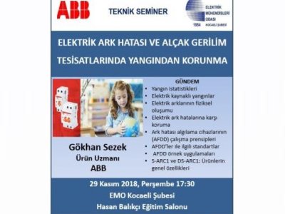 ELEKTRİK ARK HATASI VE ALÇAK GERİLİM TESİSATLARINDA YANGINDAN KORUNMA SEMİNERİ