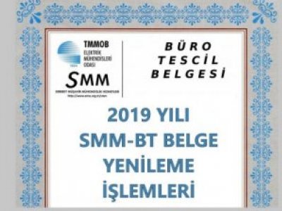 2019 YILI SMM-BT BELGE YENİLEME İŞLEMLERİ