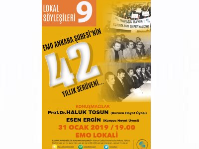 LOKAL SÖYLEŞİLERİ 9: EMO ANKARA ŞUBESİNİN 42 YILLIK SERÜVENİ