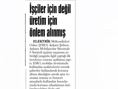 EMO: ÜRETİM İÇİN ALINAN ÖNLEM İŞÇİLER İÇİN ALINMAMIŞ (WWW.EVRENSEL.NET, 18.01.2019)
