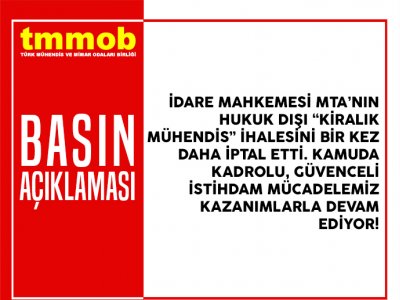 TMMOB: KAMUDA KADROLU, GÜVENCELİ İSTİHDAM MÜCADELEMİZ KAZANIMLARLA DEVAM EDİYOR