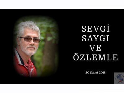 MUAMMER ÖZDEMİR`İ SEVGİ SAYGI VE ÖZLEMLE ANIYORUZ...