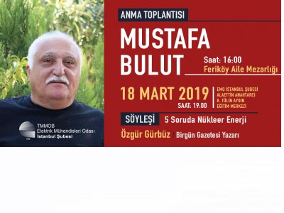 MUSTAFA BULUTU ANIYORUZ