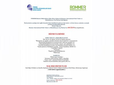 ROMMER INTERNATIONAL FİZİK TEDAVİ VE REHABİLİTASYON TIP MERKEZİ  İLE ŞUBEMİZ ARASINDA SAĞLIK SÖZLEŞMESİ YAPILDI