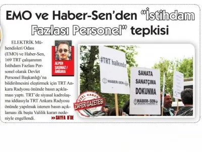 EMO VE HABER-SEN`DEN `İSTİHDAM FAZLASI PERSONEL` TEPKİSİ (ZAFER, 24.05.2019)