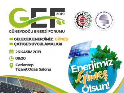GÜNEYDOĞU ENERJİ FORUMU 2019