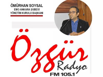 ÖMÜRHAN SOYSAL RADYO ÖZGÜRDE ELEKTRİK ZAMLARININ YARGIYA TAŞINMASINI ANLATTI
