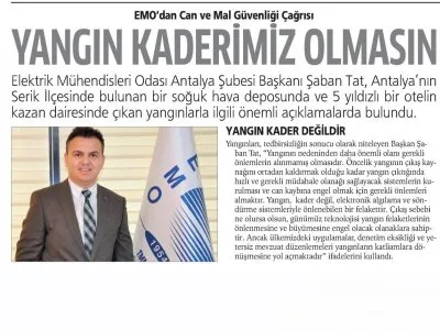 YANGIN KADERİMİZ OLMASIN (ANTALYA`DA TİCARET VE SİYASET - 04.02.2020)