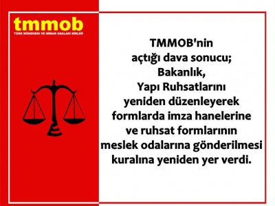 TMMOB YAPI RUHSAT FORMLARINDA HUKUK MÜCADELESİNİ KAZANDI