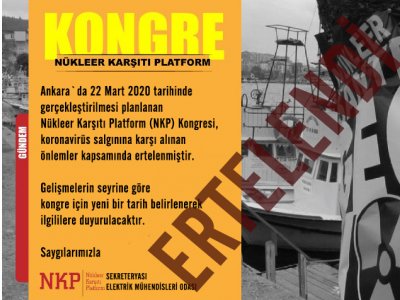 NKP KONGRESİ ERTELENDİ