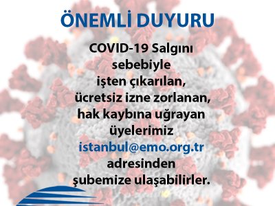 ÜYELERİMİZE DUYURU