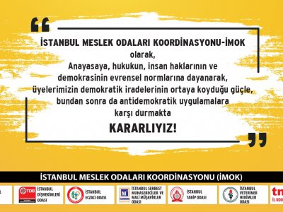 İMOK: ANTİDEMOKRATİK UYGULAMALARA KARŞI DURMAKTA KARARLIYIZ