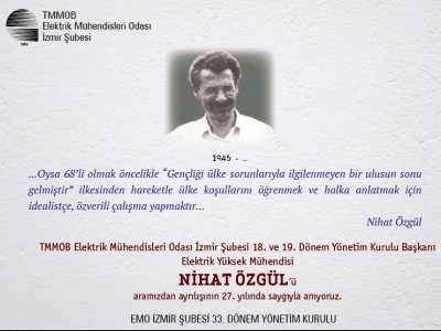 NİHAT ÖZGÜL`Ü ANIYORUZ