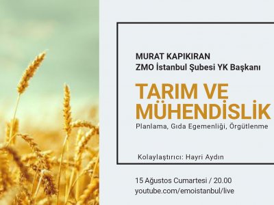 TARIM VE MÜHENDİSLİK SÖYLEŞİSİ