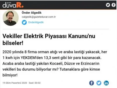 VEKİLLER ELEKTRİK PİYASASI KANUNU`NU BİLSELER!(ÖNDER ALGEDİK/GAZETEDUVAR.COM.TR)
